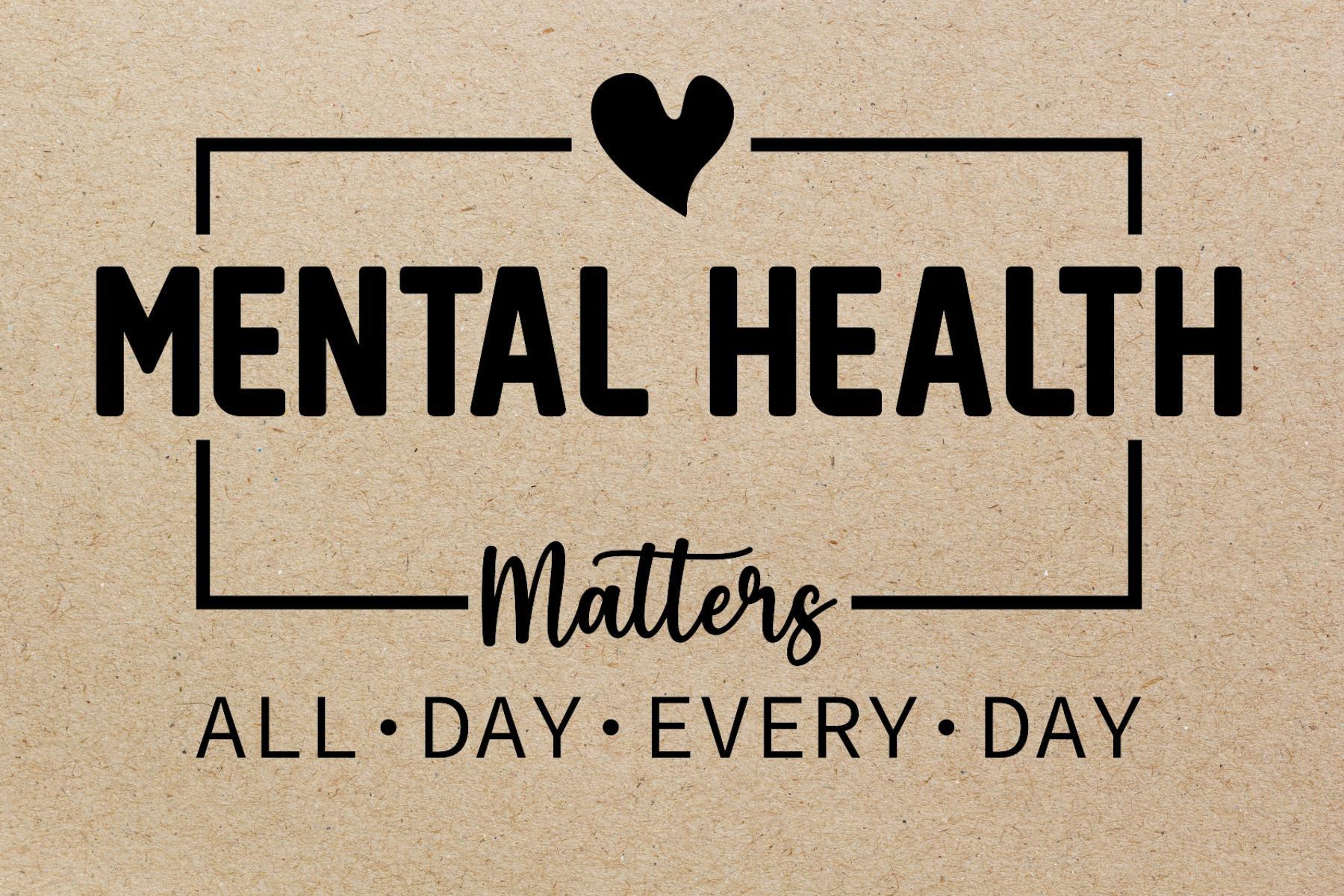 mental Health Matters