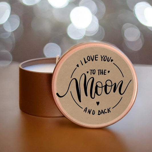 Love You to the Moon and Back Candle – Scented Tin Candle – Romantic Gift – Just Because Gift – Gift for Her or Him – Anniversary Candle