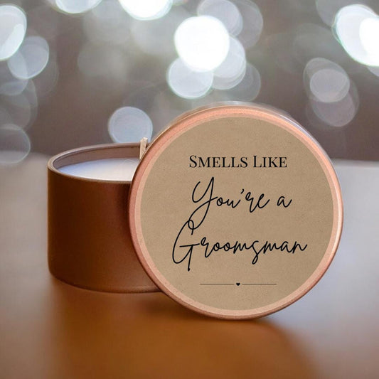 Groomsman Proposal Candle – “Smells Like You’re a Groomsman” – Wedding Party Gift for Him – Scented Candle Tin – Best Man or Groomsman Gift