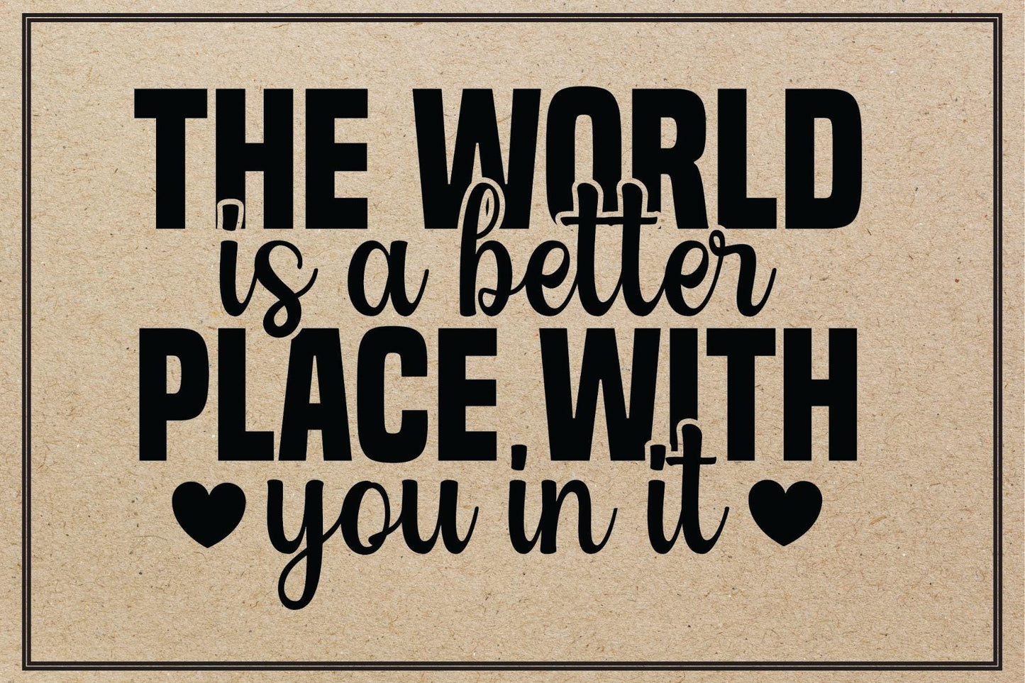 The World Is A Better Place With You In It Candle/Gift Box